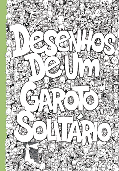 Desenhos de um garoto solitário