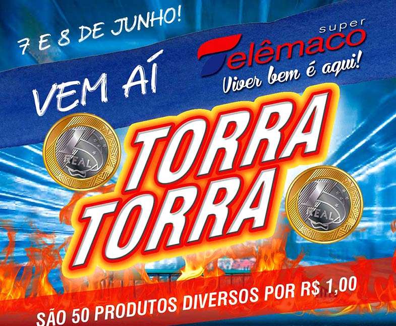 Torra Torra - Super Telêmaco 7 e 8 de Junho