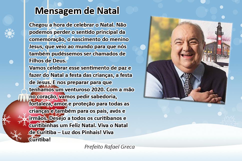 Mensagem de Natal Prefeito Rafael Greca