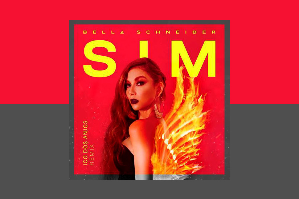 Bella Schneider lança Remix de “SIM” com Ico dos Anjos