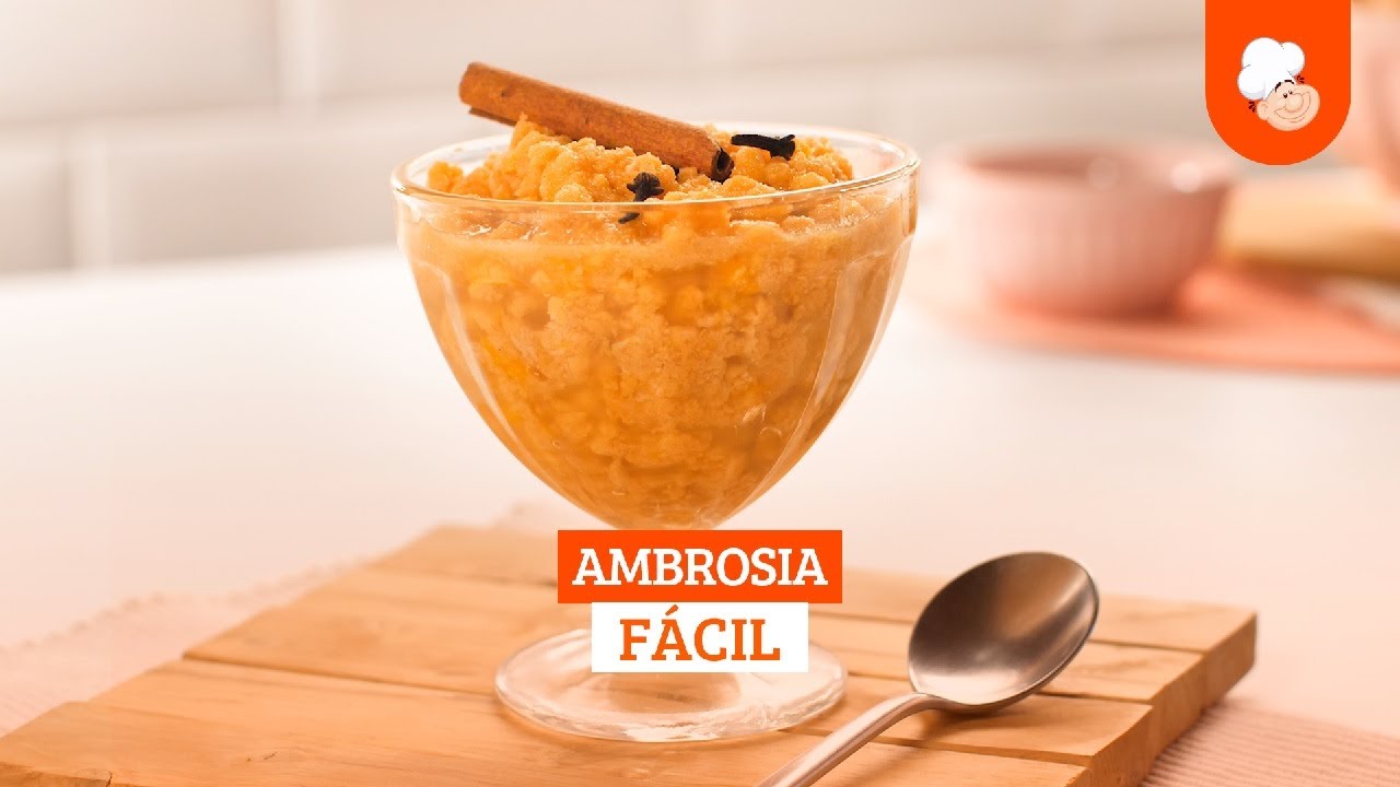 Ambrosia fácil [Vídeo Receita]