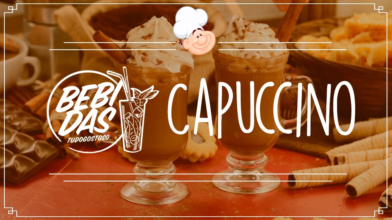 Cappuccino [Vídeo Receita]