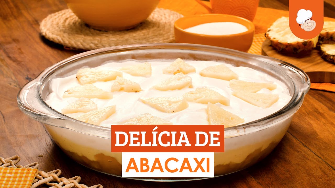 Delícia de abacaxi [Vídeo Receita]