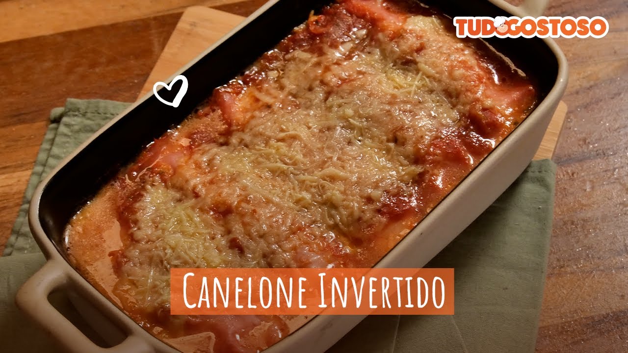 Canelone Invertido [Vídeo Receita]