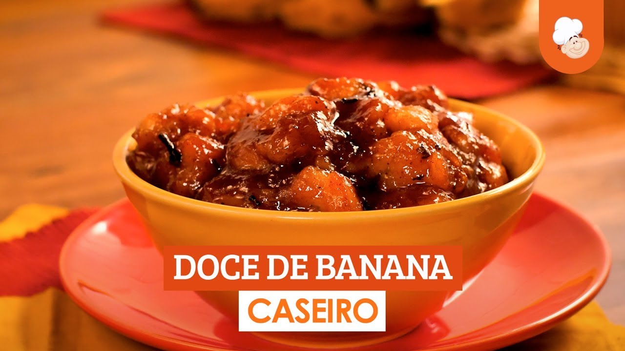 Doce de banana caseiro [Vídeo Receita]