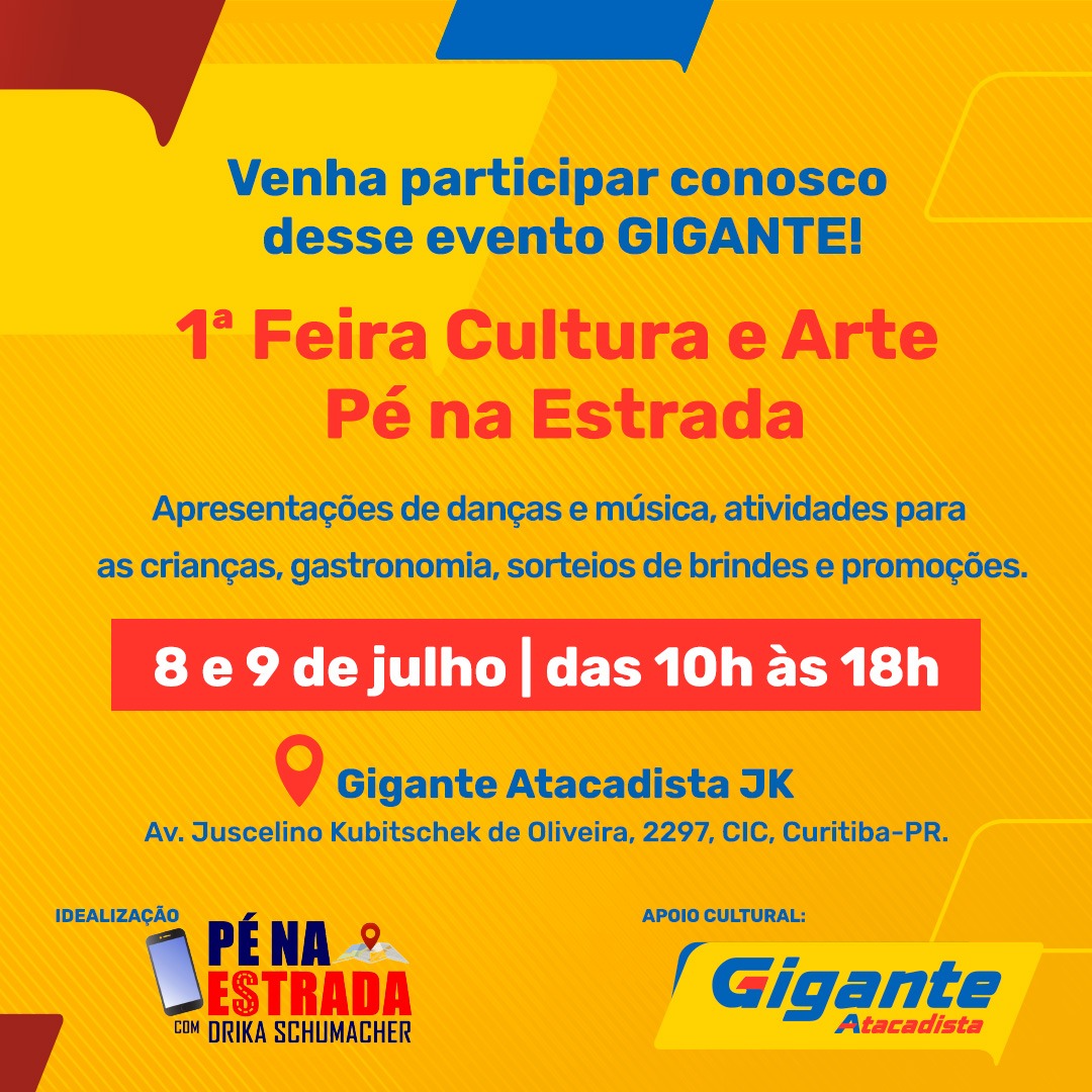 Gigante Atacadista da JK será palco da 1ª Feira Cultural Pé na Estrada