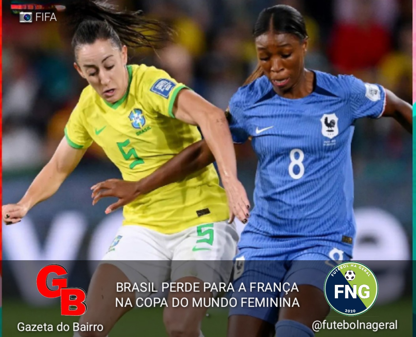 Brasil perde para França na Copa do Mundo feminina