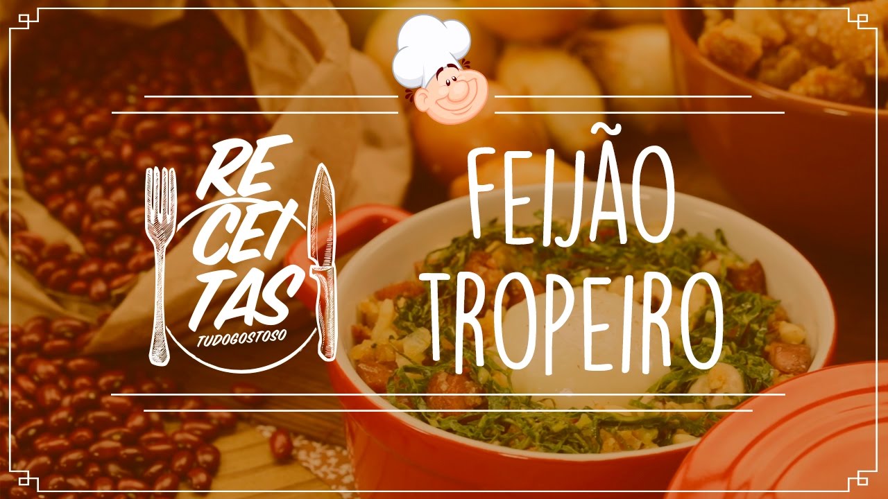 Feijão Tropeiro [Vídeo Receita]