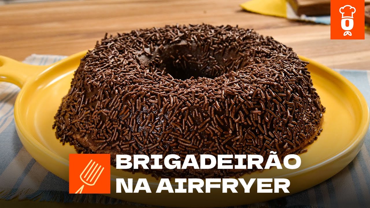 Brigadeirão na Airfryer [Vídeo Receita]