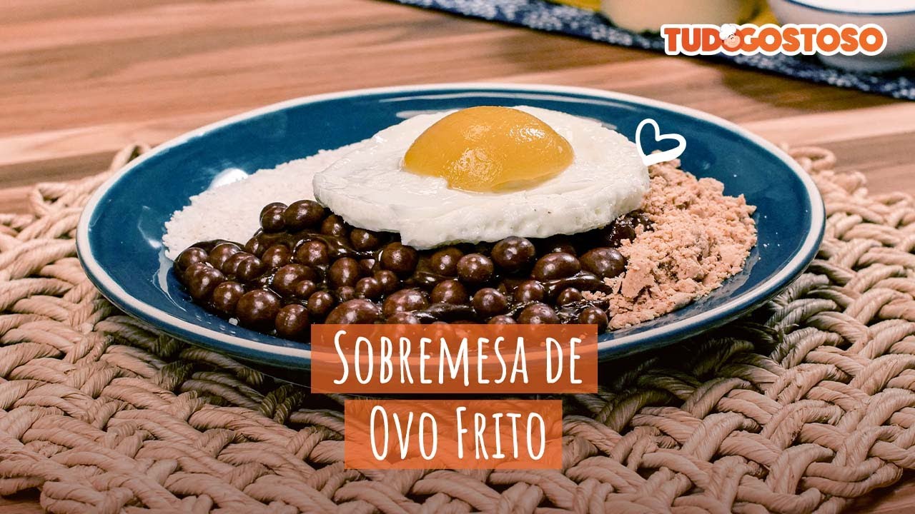 Sobremesa de Ovo Frito [Vídeo Receita]