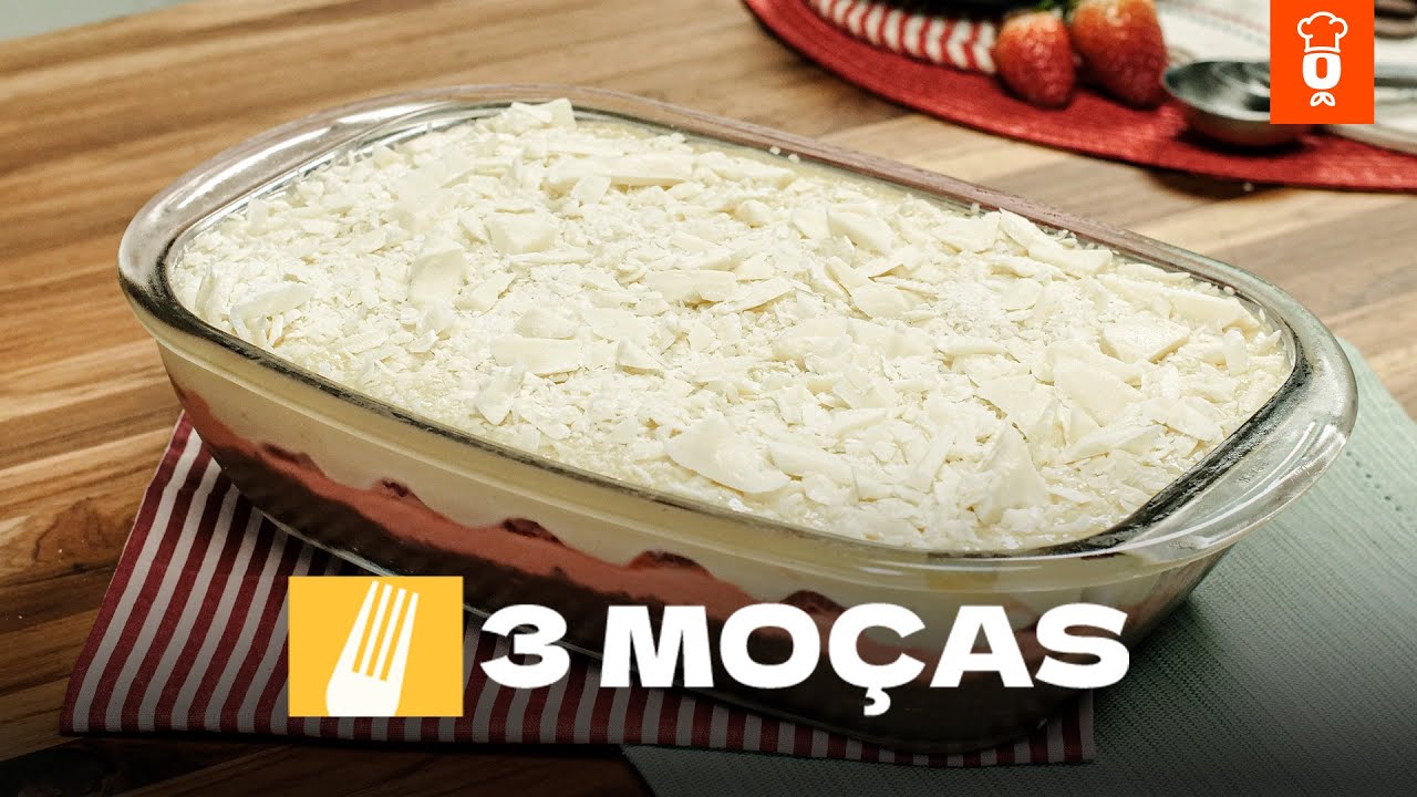 3 Moças [Vídeo Receita]