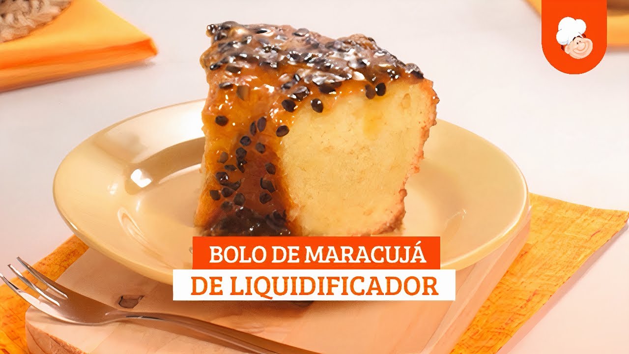 Bolo de maracujá de liquidificador [Vídeo Receita]