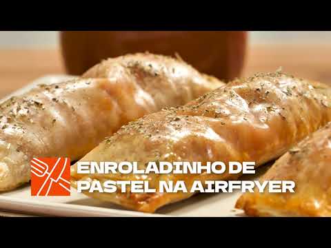 Enroladinho de Pastel na Airfryer [Vídeo Receita]