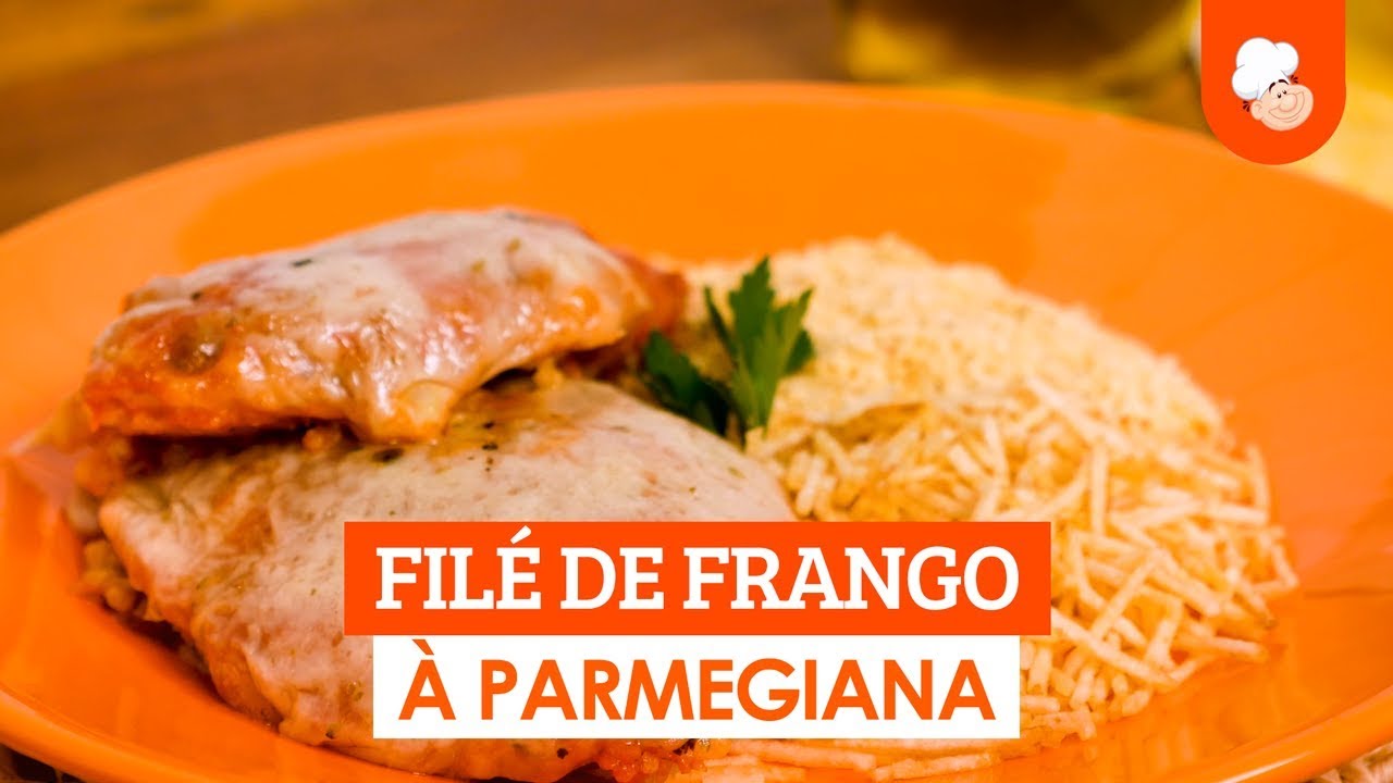 Filé de frango à parmegiana [Vídeo Receita]