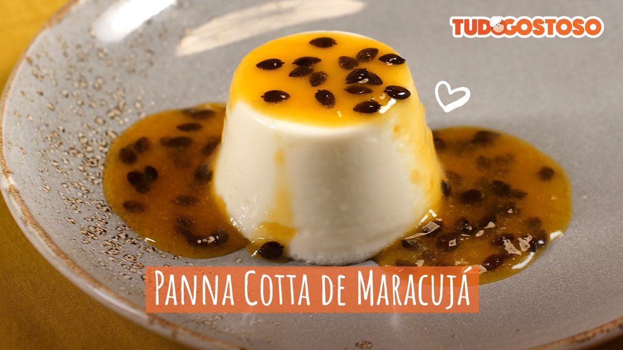 Panna Cotta de Maracujá [Vídeo Receita]