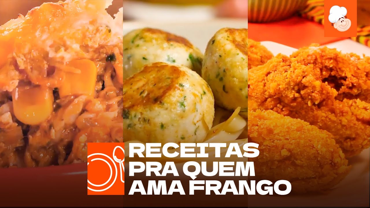 Receitas pra quem ama frango [Vídeo Receita]