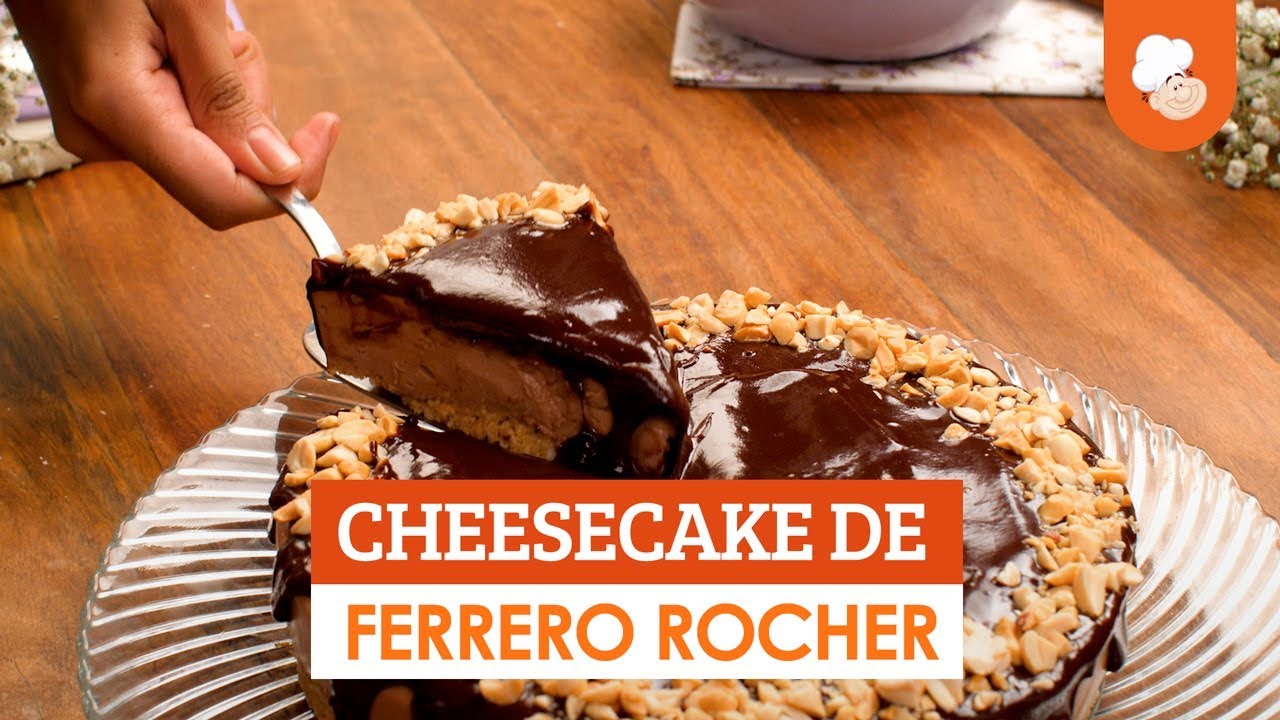 Cheesecake de Ferrero Rocher [Vídeo Receita]