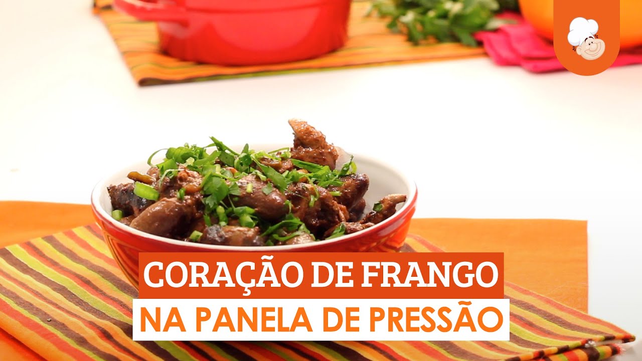 Coração de frango na panela de pressão [Vídeo Receita]