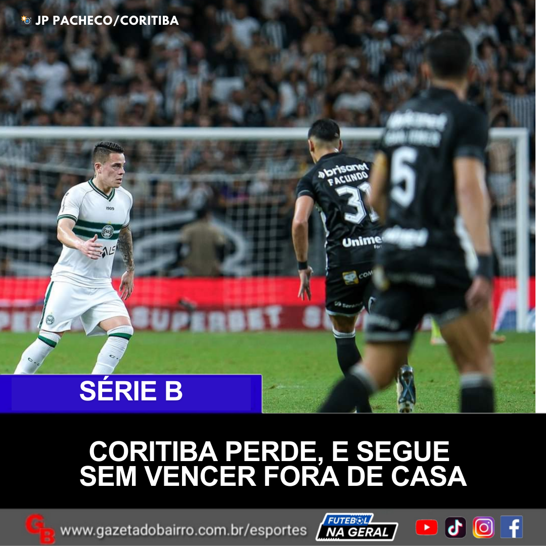 Coritiba perde e segue sem vencer fora de casa.