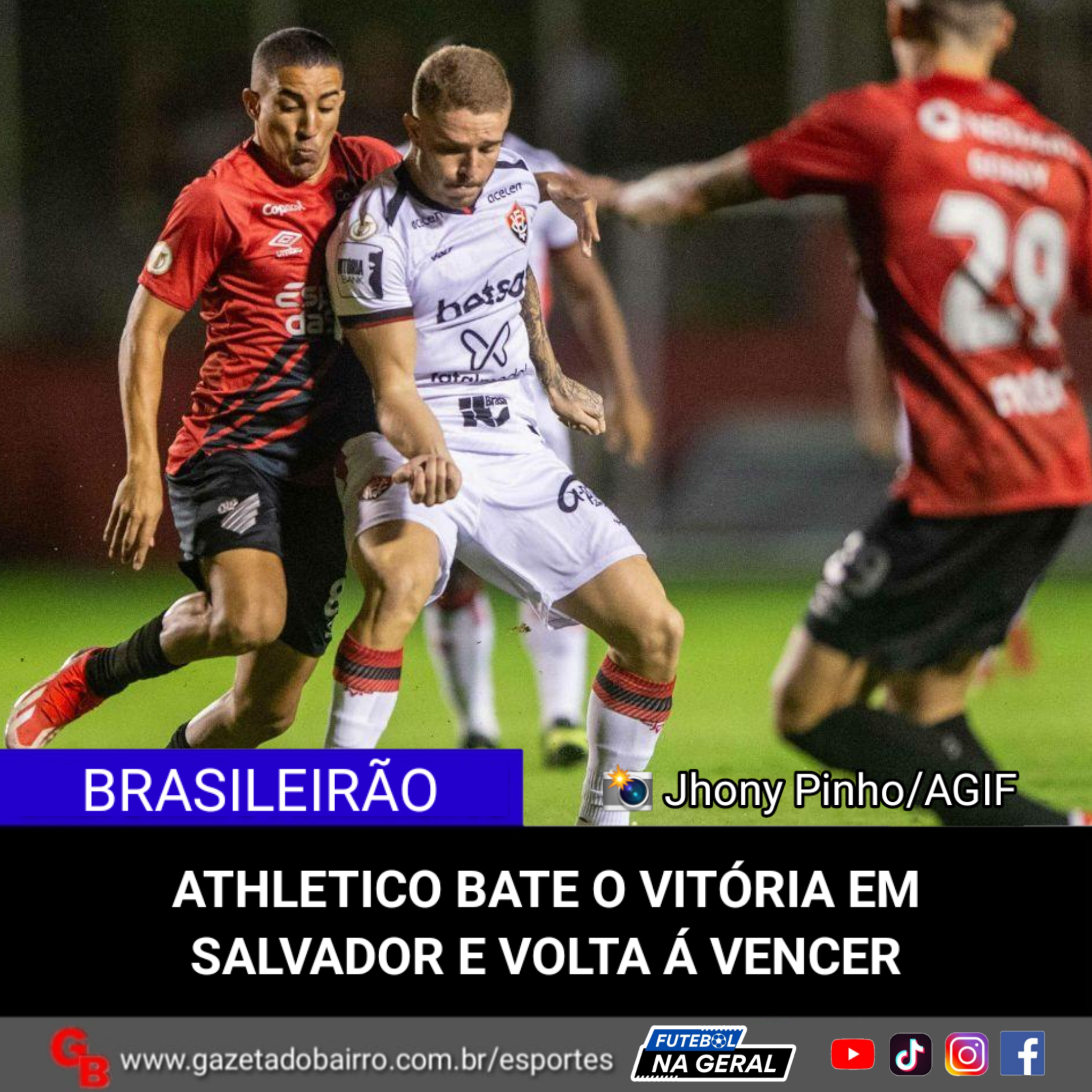 Athletico bate o Vitória em Salvador e volta á vencer