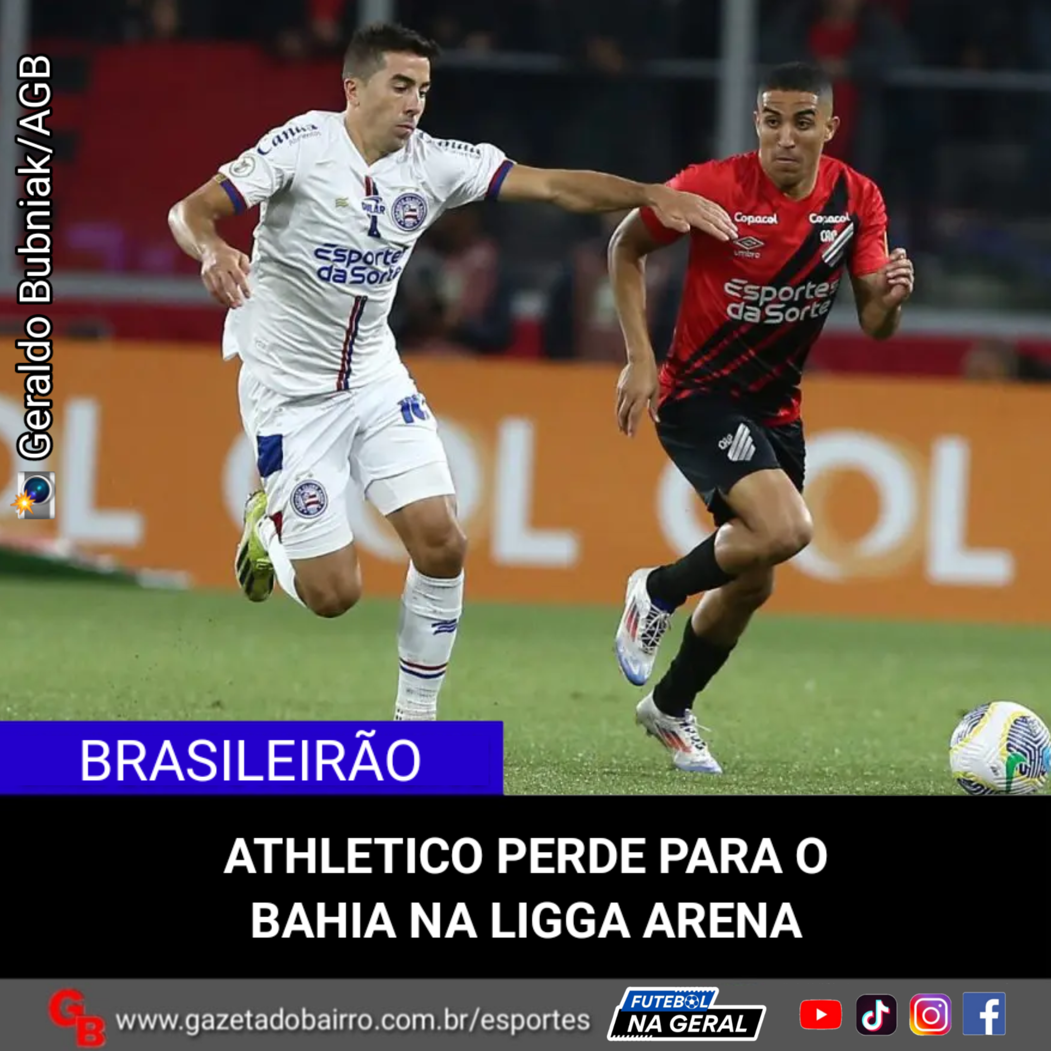 Athletico perde para o Bahia na Ligga Arena